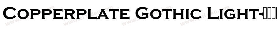 Copperplate Gothic Light字体转换